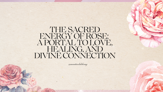 Rose,  A Portal to Love, Healing, and Divine Connection